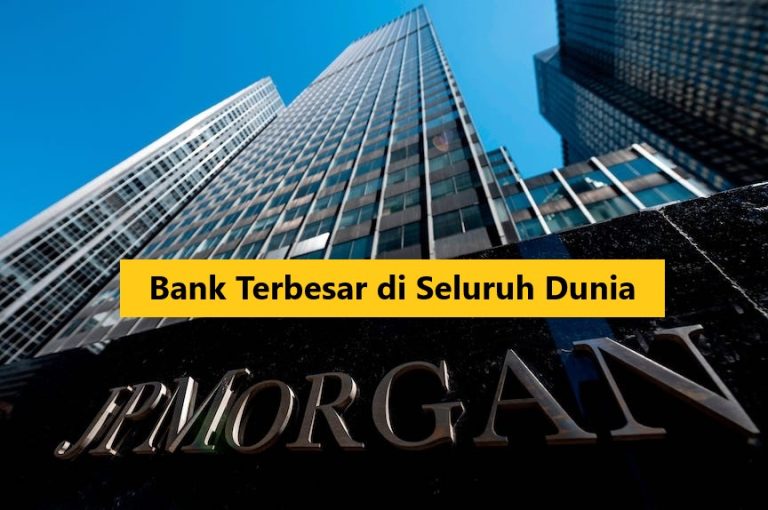 Bank Terbesar Di Seluruh Dunia — Sistem Operasional Perbankan